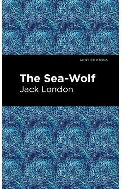 Poza produsului The Sea-Wolf - Jack London