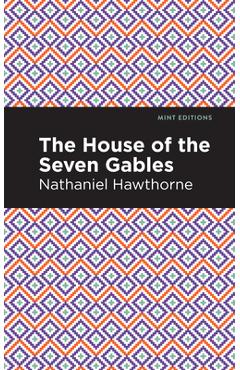 Poza produsului The House of the Seven Gables - Nathaniel Hawthorne