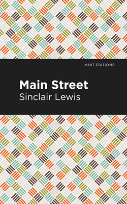 Main Street - Sinclair Lewis