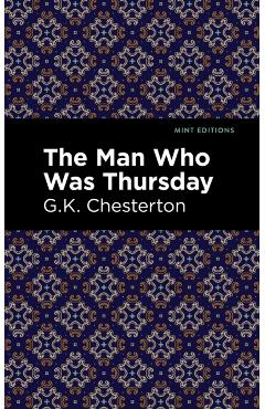 The Man Who Was Thursday - G. K. Chesterton