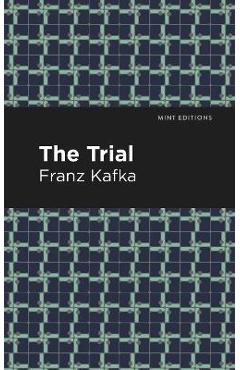 Coperta cărții 'The Trial - Franz Kafka'