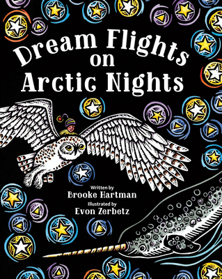 Dream Flights on Arctic Nights - Brooke Hartman