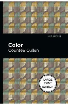 Coperta cărții 'Color: Large Print Edition - Countee Cullen'