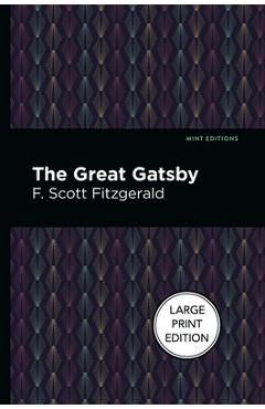 Coperta cărții 'The Great Gatsby: Large Print Edition - F. Scott Fitzgerald'