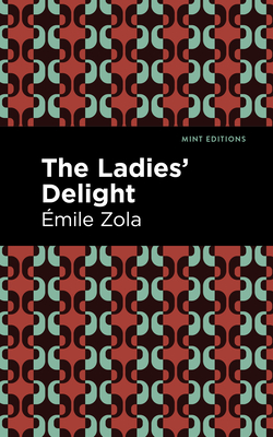 Coperta cărții 'The Ladies' Delight - Émile Zola'