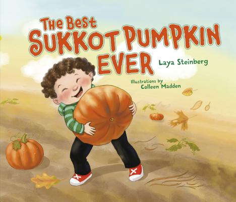 The Best Sukkot Pumpkin Ever the Best Sukkot Pumpkin Ever - Laya Steinberg