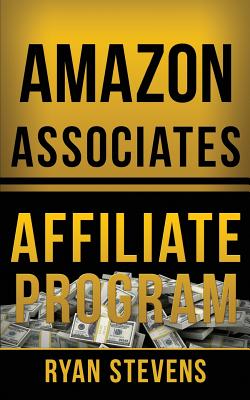 Amazon Associates Affiliate Program - Ryan Stevens