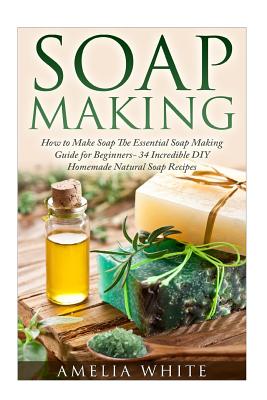 Soap Making - Jessica Virna
