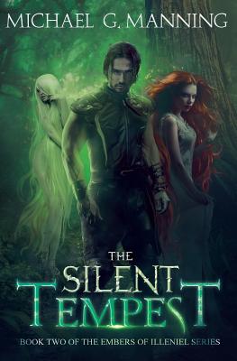 The Silent Tempest: Book 2 - Michael G. Manning