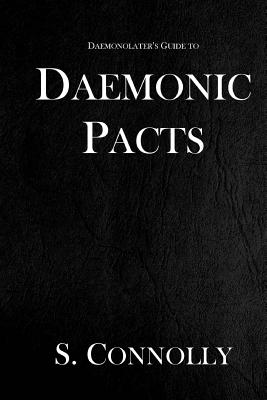 Daemonic Pacts - S. Connolly