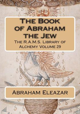 The Book of Abraham the Jew - Philip N. Wheeler