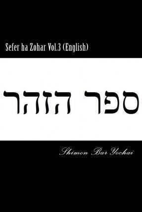 Sefer ha Zohar Vol.3 (English) - Shimon Bar Yochai