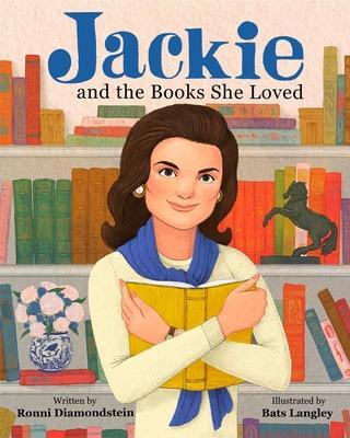 Jackie and the Books She Loved - Ronni Diamondstein