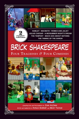 Brick Shakespeare: Four Tragedies & Four Comedies - John Mccann