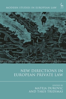 New Directions in European Private Law - Takis Tridimas