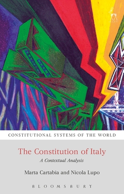 The Constitution of Italy: A Contextual Analysis - Marta Cartabia