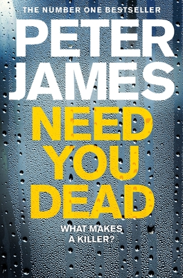 Need You Dead, Volume 13 - Peter James