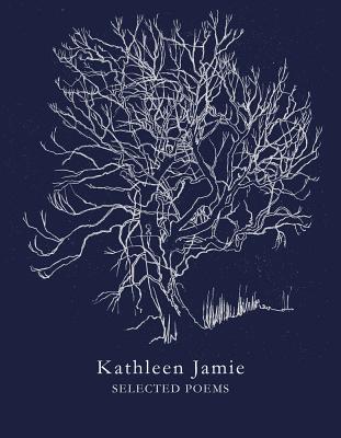 Selected Poems - Kathleen Jamie