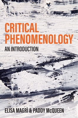 Critical Phenomenology: An Introduction - Elisa Magrì