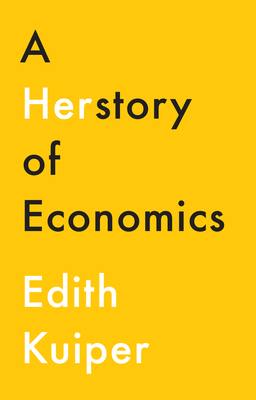 Herstory of Economics - Edith Kuiper
