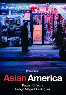 Coperta cărții 'Asian America - Pawan Dhingra'