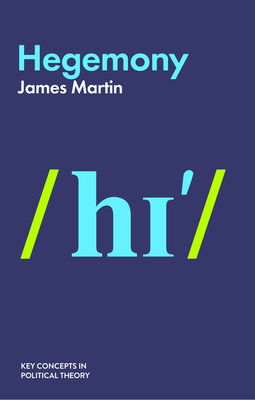 Hegemony - James Martin