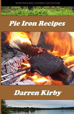 Pie Iron Recipes - Darren Kirby