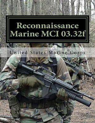Reconnaissance Marine MCI 03.32f: Marine Corps Institute - Jimmy T. Labaume