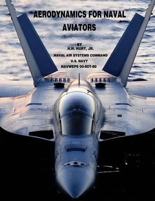 Aerodynamics for Naval Aviators - Jr. H. H. Hurt