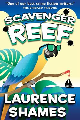 Scavenger Reef - Laurence Shames