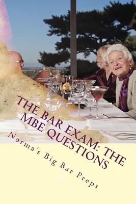The Bar Exam: The MBE Questions: 200 Essential MBE Questions for the Bar Exam - Look Inside! !! !! ! - Grand Father Law Books