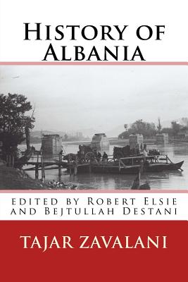 History of Albania - Robert Elsie