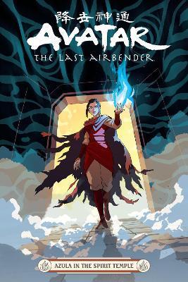 Avatar: The Last Airbender--Azula in the Spirit Temple - Faith Erin Hicks