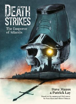 Death Strikes: The Emperor of Atlantis - Dave Maass