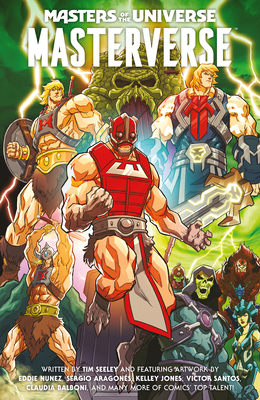 Masters of the Universe: Masterverse Volume 1 - Tim Seeley