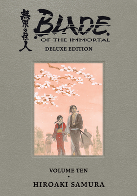 Blade of the Immortal Deluxe Volume 10 - Hiroaki Samura
