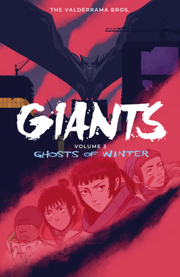 Giants Volume 2: Ghosts of Winter - Carlos Perez Valderrama