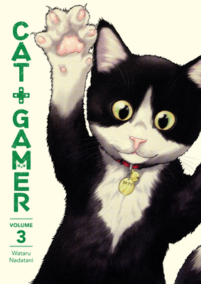 Cat + Gamer Volume 3 - Wataru Nadatani