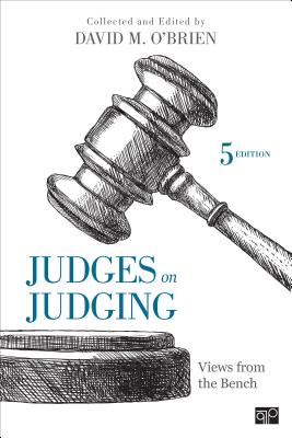 Judges on Judging: Views from the Bench - David M. O′brien