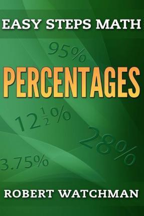 Percentages - Robert Watchman