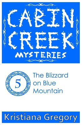 The Blizzard on Blue Mountain - Cody Rutty