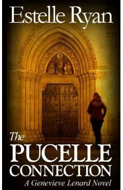 Coperta cărții 'The Pucelle Connection: A Genevieve Lenard Novel - Estelle Ryan'