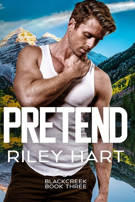 Pretend - Riley Hart