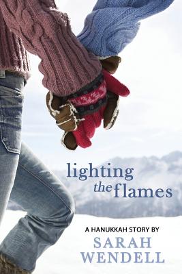 Lighting the Flames - Sarah Wendell