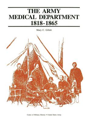 The Army Medical Department, 1818-1865 - Center Of Military History United States