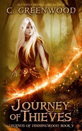 Journey of Thieves - C. Greenwood