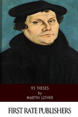 95 Theses - Adolph Spaeth