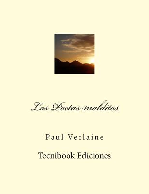 Los Poetas Malditos - Paul Verlaine