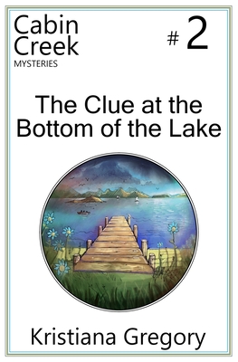 The Clue at the Bottom of the Lake - Cody Rutty