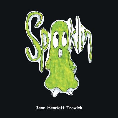 Spooklin - Jean Henriott Trawick
